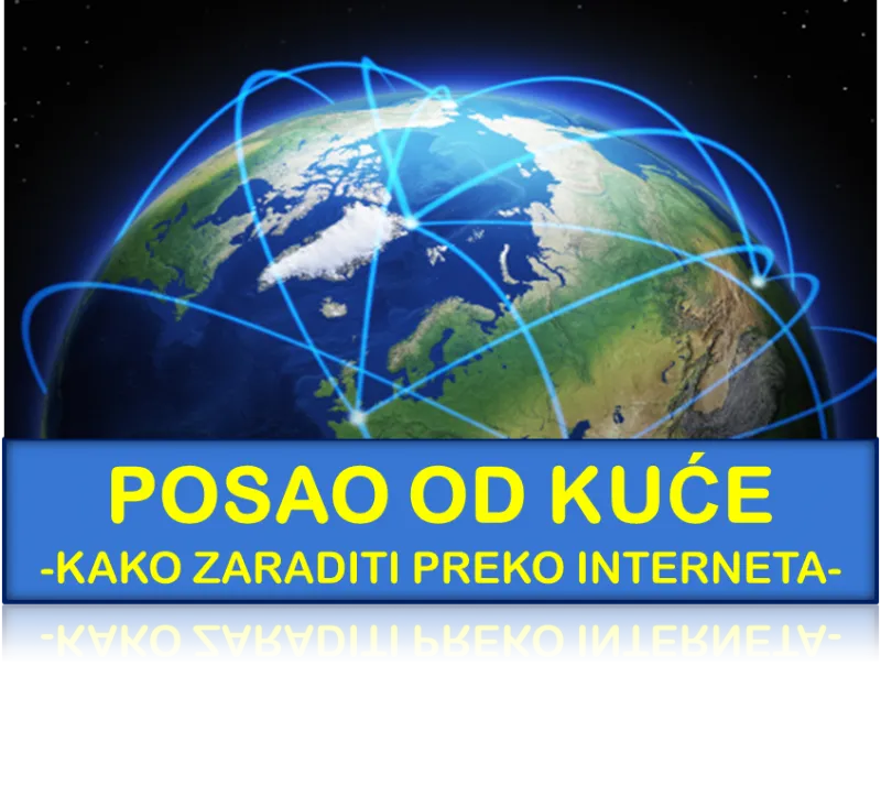 Posao preko Interneta - siguran, dugoročan, zanimljiv