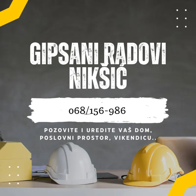 GIPSANI RADOVI NIKŠIĆ