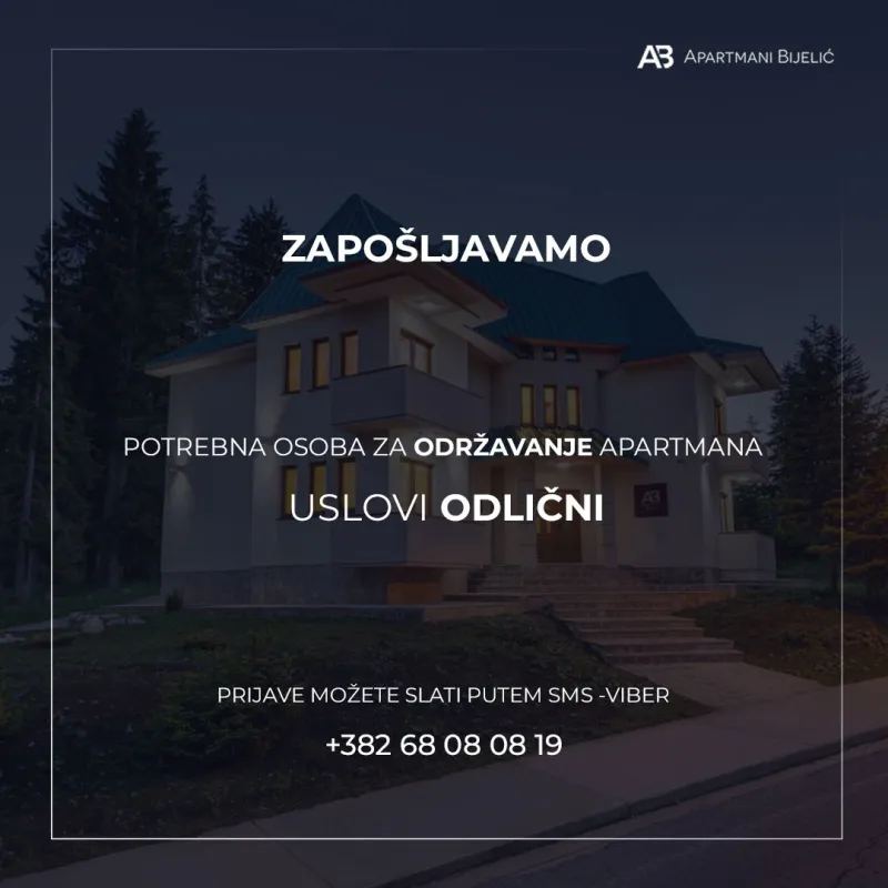 Potrebna osoba za održavanje higijene apartmana na ŽABLJAKU - USLOVI ODLIČNI. 